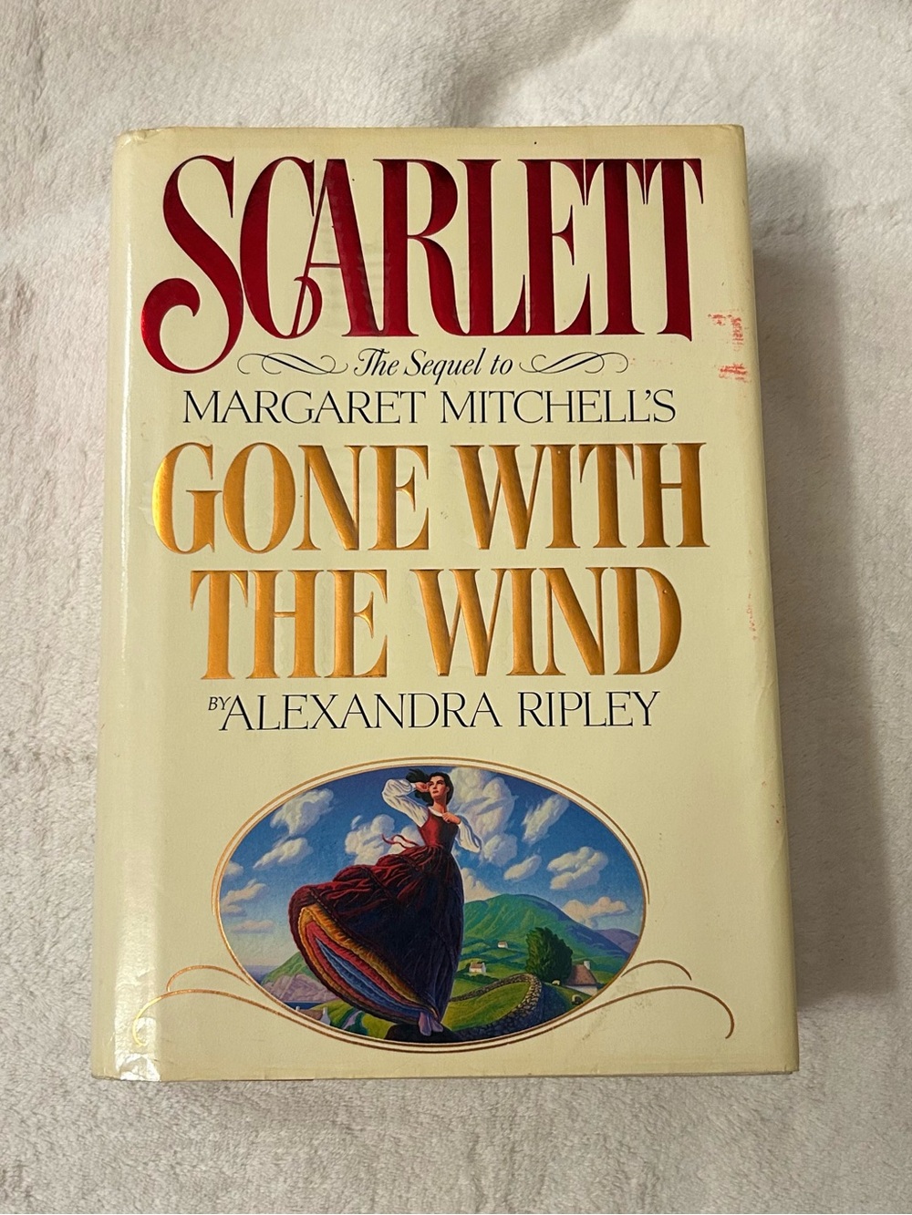 Scarlett the Sequel to Margaret Mitchell’s Gone With The Wind-Alexandra Ripley